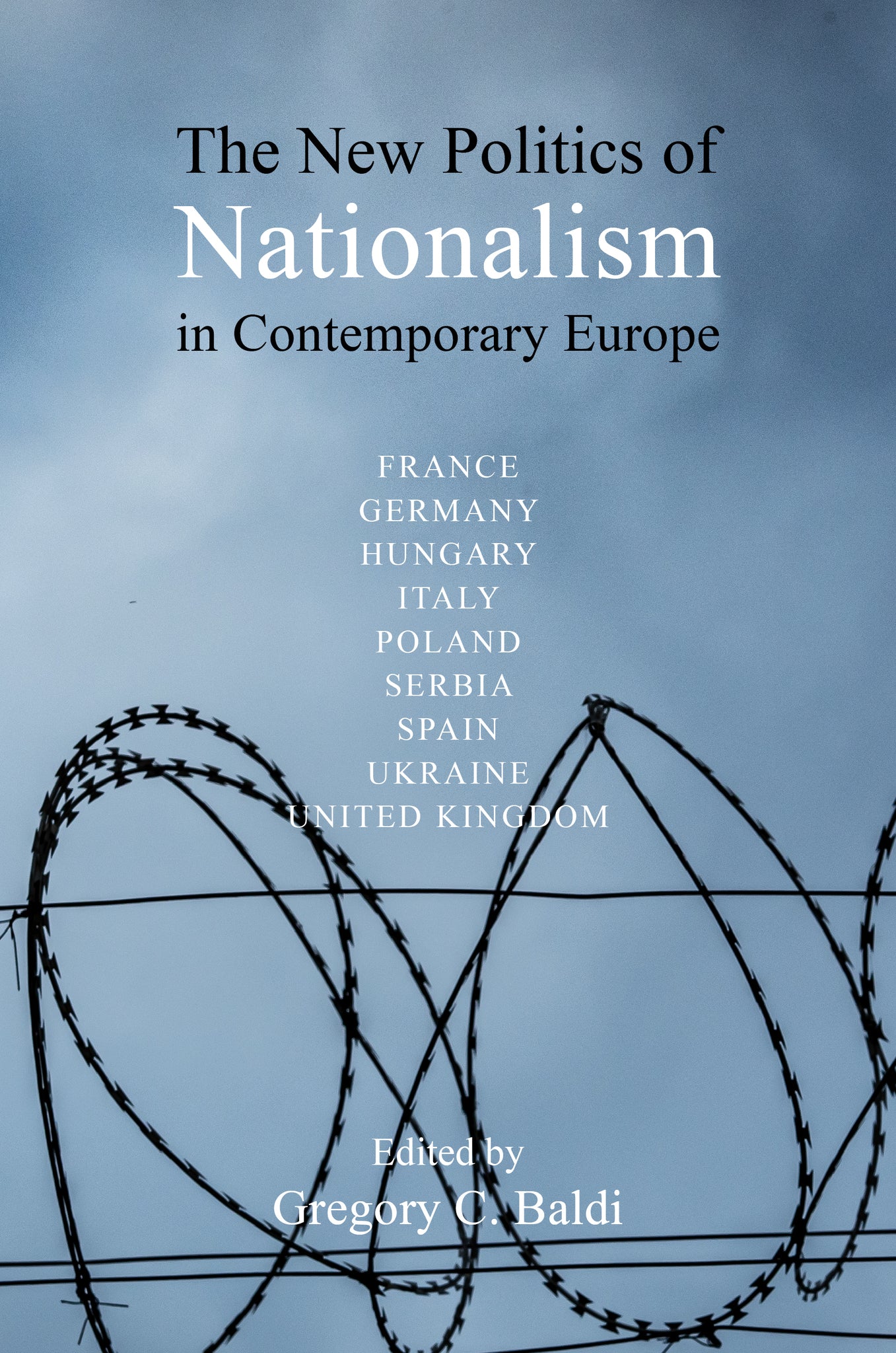 Cover image for The New Politics of Nationalism in Contemporary Europe ISBN 9781788218566