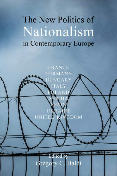 Cover image for The New Politics of Nationalism in Contemporary Europe, isbn: 9781788218566