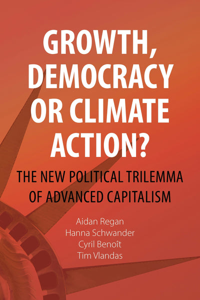 Cover image for Growth, Democracy or Climate Action?, isbn: 9781788218894