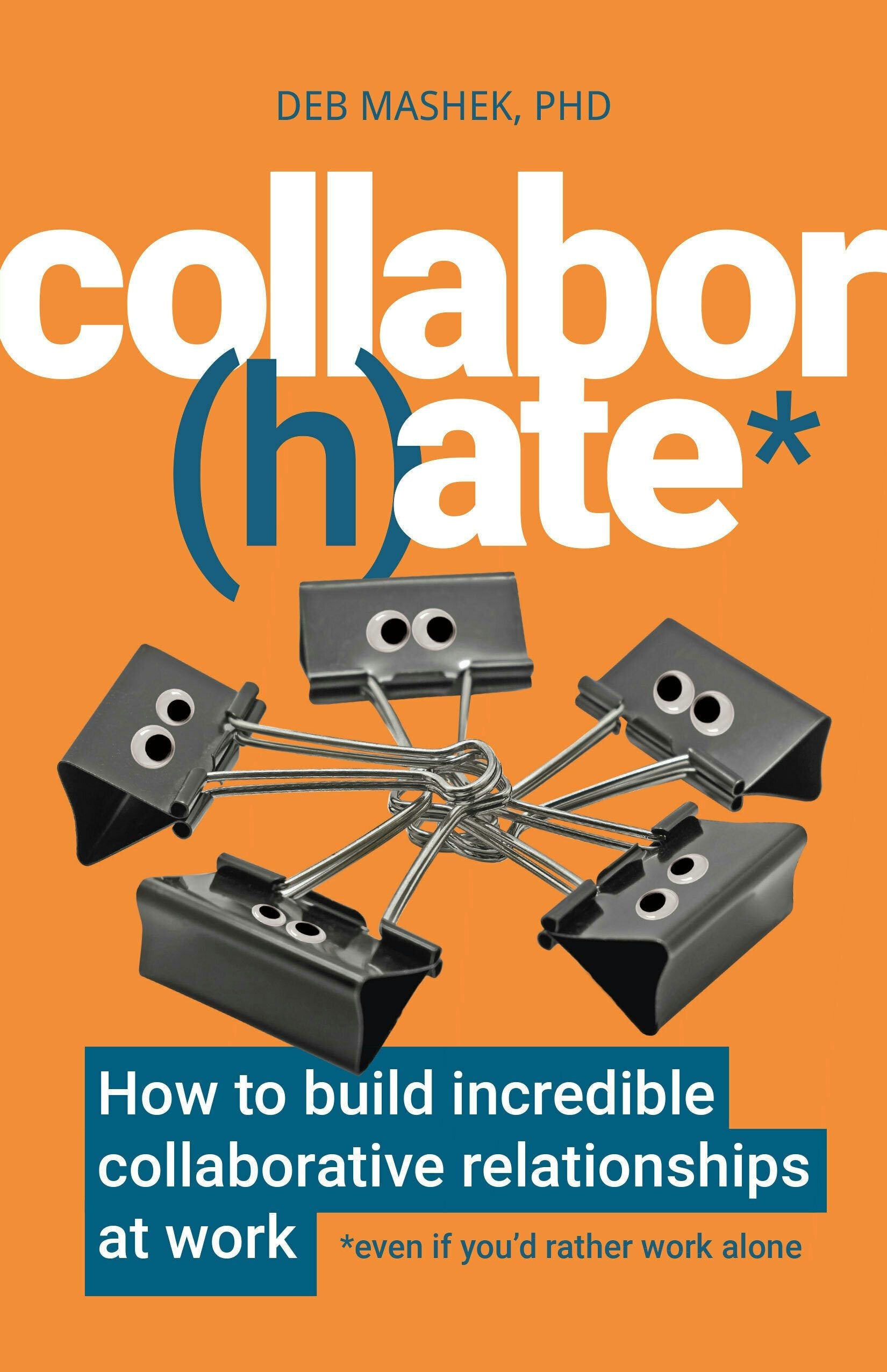 Book cover image for Collabor(h)ate ISBN: 9781788603829