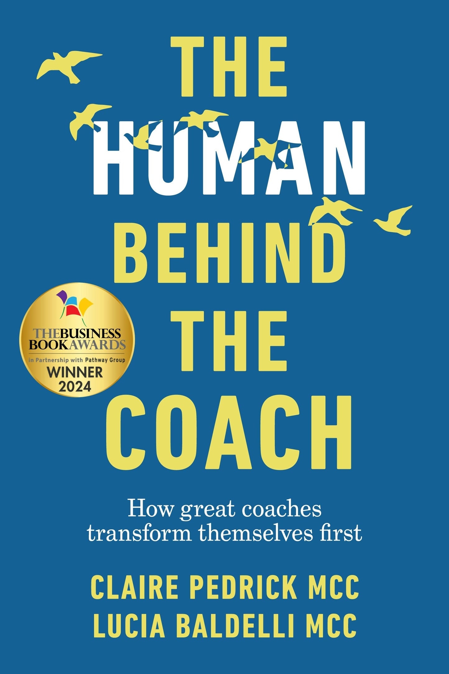 Book cover image for The Human Behind the Coach ISBN: 9781788604567