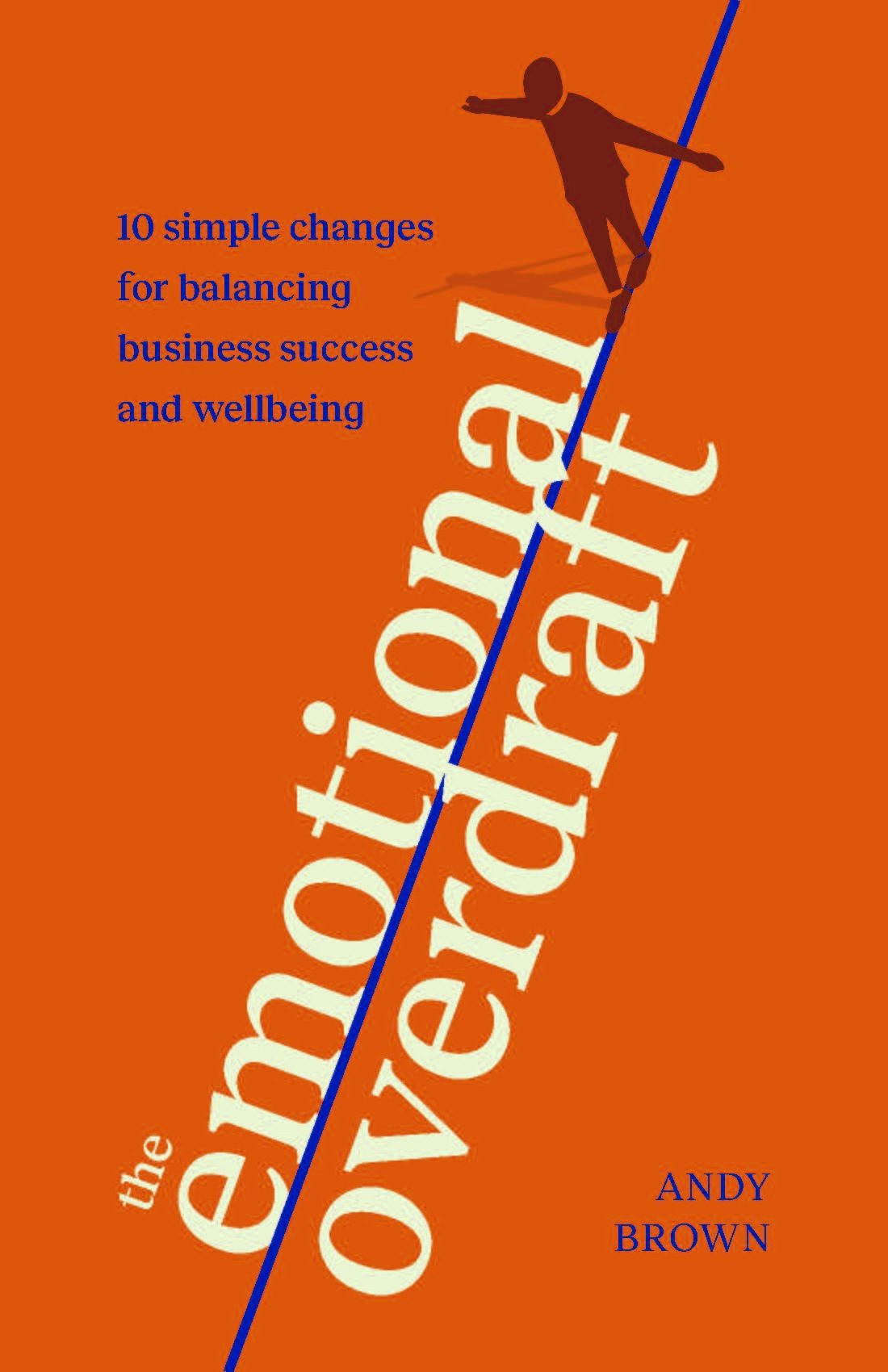 Book cover image for The Emotional Overdraft ISBN: 9781788605137