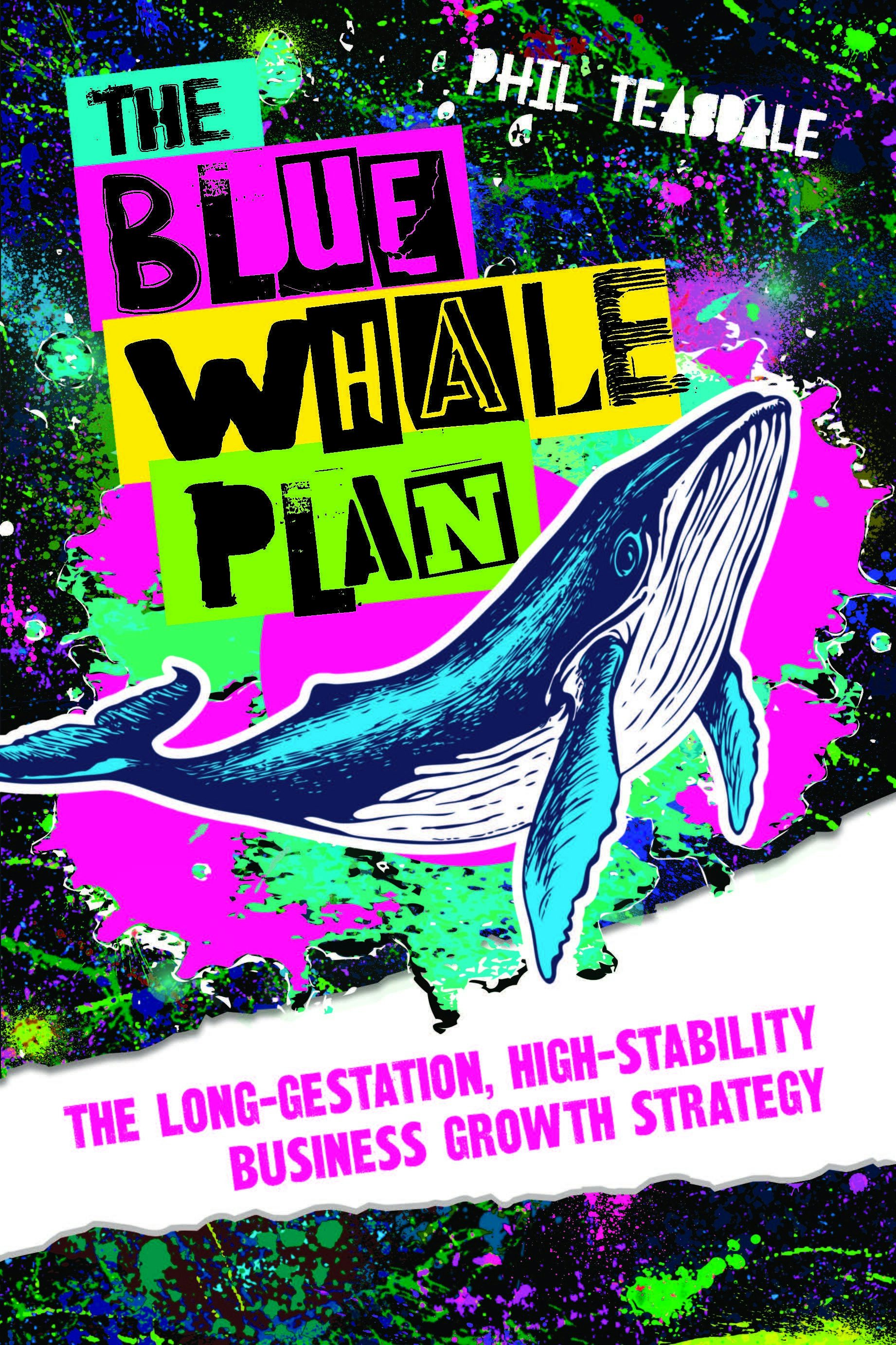 Book cover image for The Blue Whale Plan ISBN: 9781788605731