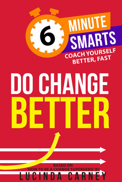 Cover image for Do Change Better, isbn: 9781788606738