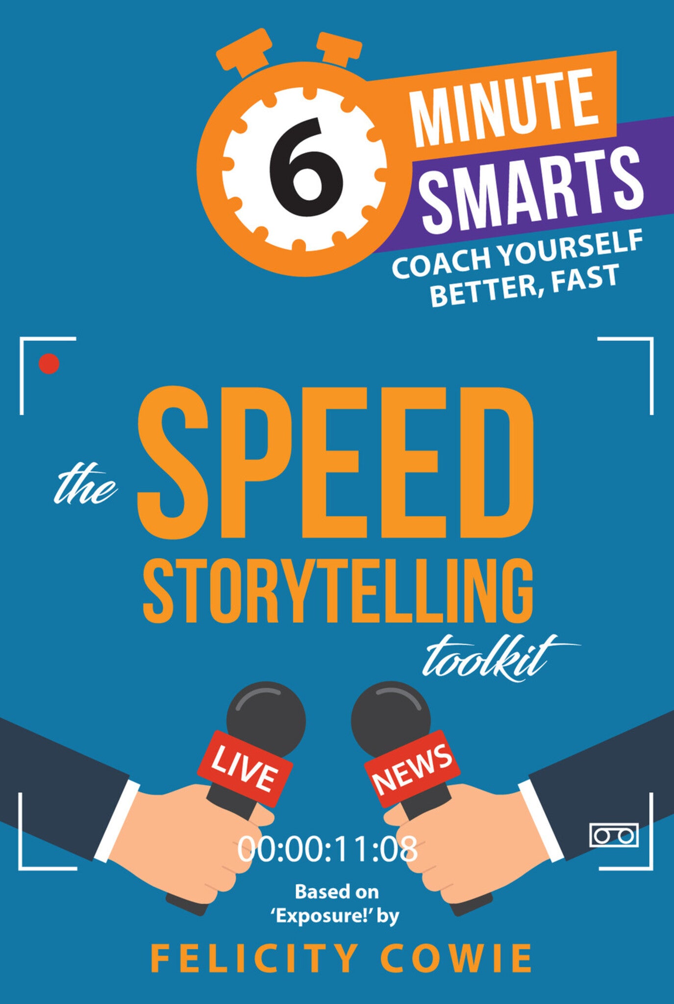 Cover image for The Speed Storytelling Toolkit ISBN 9781788607476