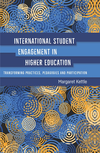 Book cover image for International Student Engagement in Higher Education ISBN: 9781788920018