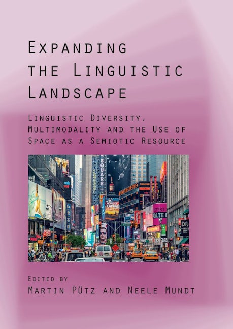 Book cover image for Expanding the Linguistic Landscape ISBN: 9781788922142