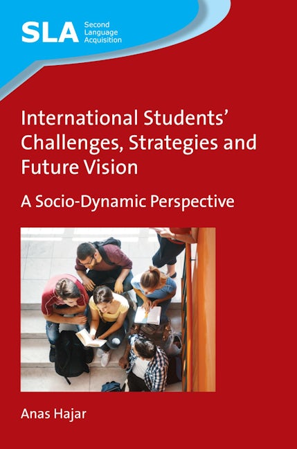 Book cover image for International Students' Challenges, Strategies and Future Vision ISBN: 9781788922234