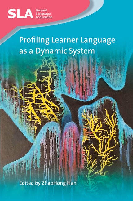 Book cover image for Profiling Learner Language as a Dynamic System ISBN: 9781788922791