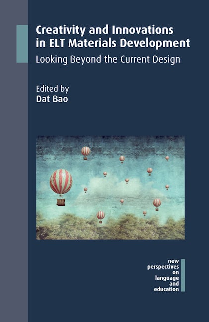 Book cover image for Creativity and Innovations in ELT Materials Development ISBN: 9781788923101