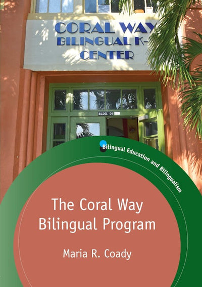 The Coral Way Bilingual Program