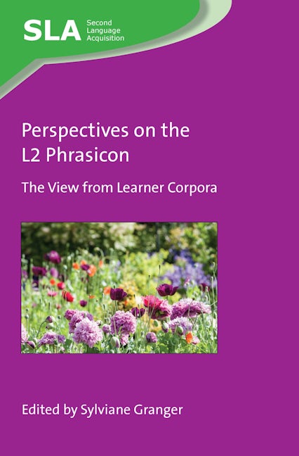 Book cover image for Perspectives on the L2 Phrasicon ISBN: 9781788924856