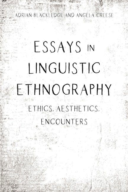 Book cover image for Essays in Linguistic Ethnography ISBN: 9781788925587