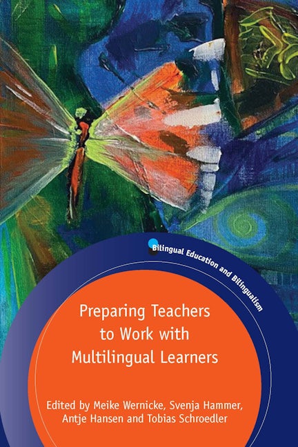 Book cover image for Preparing Teachers to Work with Multilingual Learners ISBN: 9781788926096
