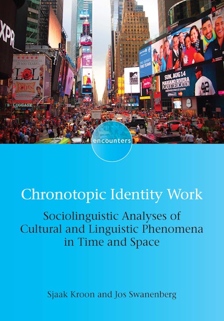 Book cover image for Chronotopic Identity Work ISBN: 9781788926607