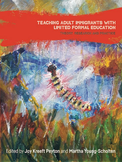 Teaching Adult Immigrants with Limited Formal Education
