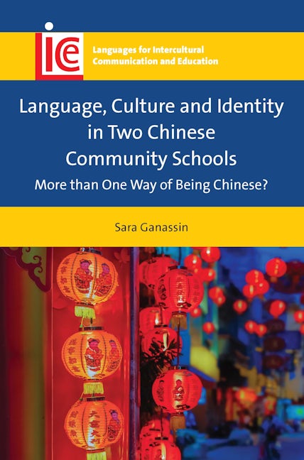 Book cover image for Language, Culture and Identity in Two Chinese Community Schools ISBN: 9781788927222