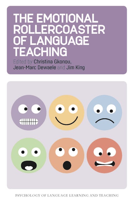 Book cover image for The Emotional Rollercoaster of Language Teaching ISBN: 9781788928328
