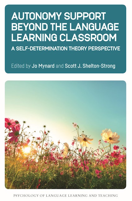 Book cover image for Autonomy Support Beyond the Language Learning Classroom ISBN: 9781788929035