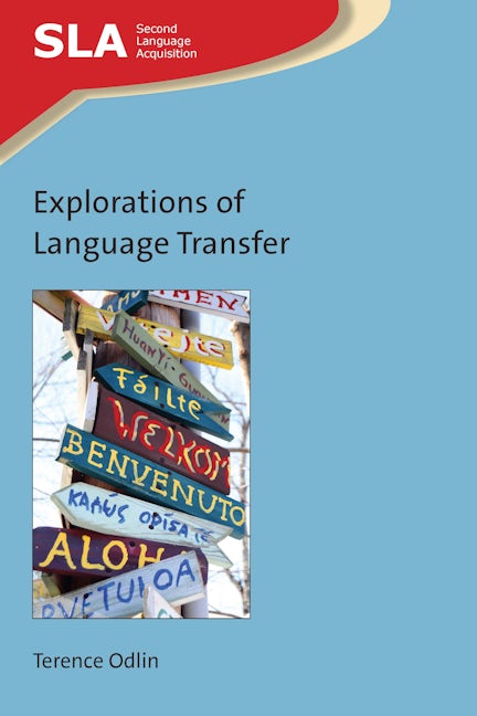 Book cover image for Explorations of Language Transfer ISBN: 9781788929547