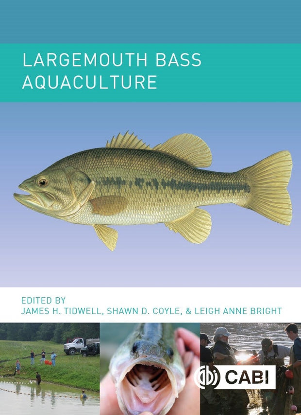Cover image for Largemouth Bass Aquaculture, isbn: 9781789180480