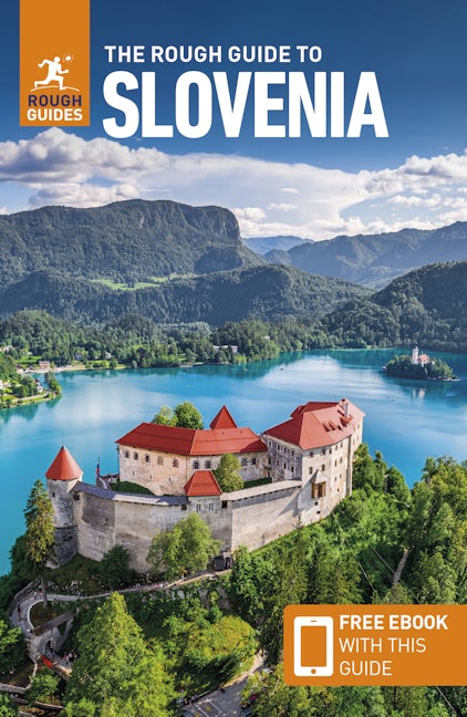 The Rough Guide to Slovenia (Travel Guide with eBook)