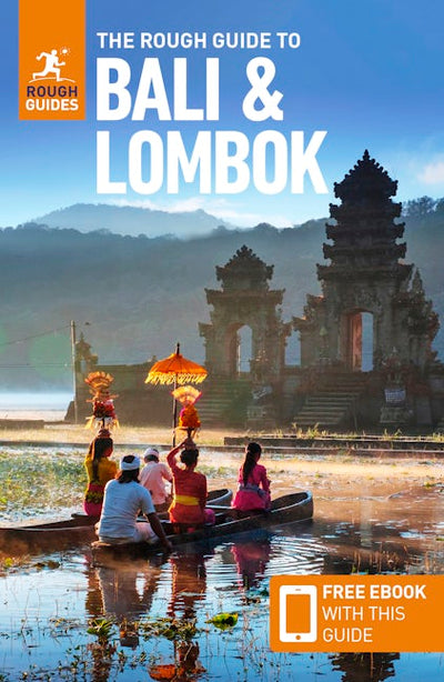 The Rough Guide to Bali & Lombok (Travel Guide with eBook)