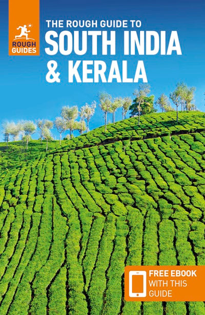 The Rough Guide to South India & Kerala (Travel Guide with eBook)