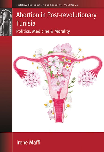 Book cover image for Abortion in Post-revolutionary Tunisia ISBN: 9781789206906