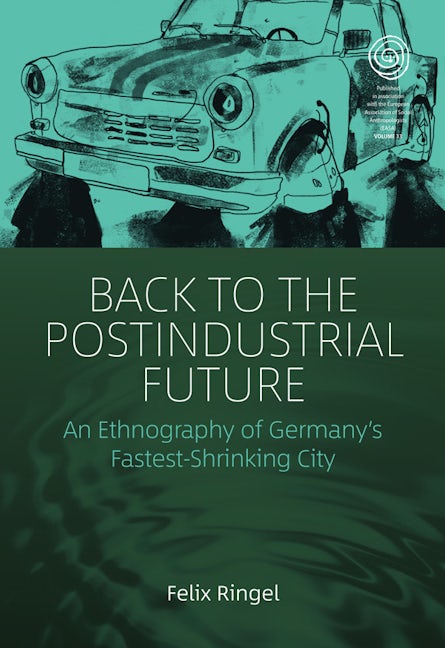 Back to the Postindustrial Future