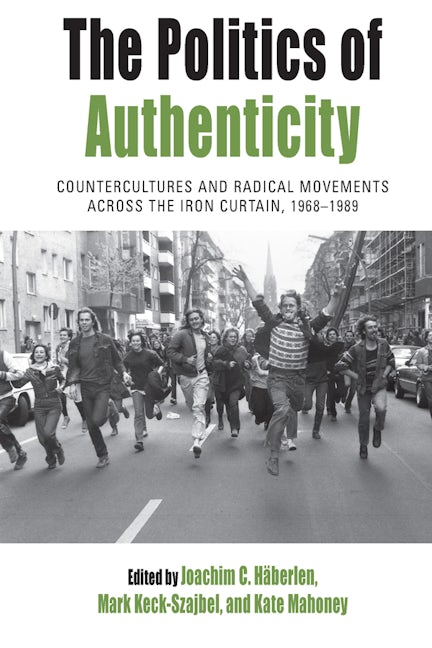 Book cover image for The Politics of Authenticity ISBN: 9781789208245