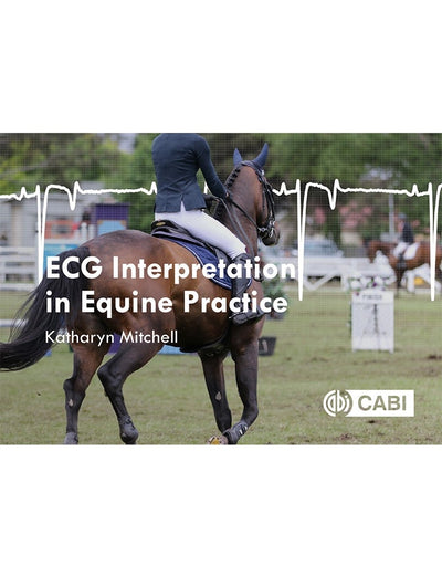 Cover image for ECG Interpretation in Equine Practice, isbn: 9781789240825