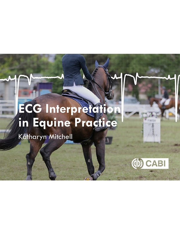 Cover image for ECG Interpretation in Equine Practice, isbn: 9781789240825