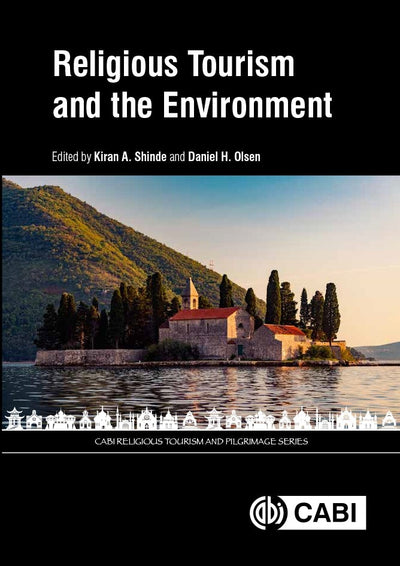 Cover image for Religious Tourism and the Environment, isbn: 9781789241600