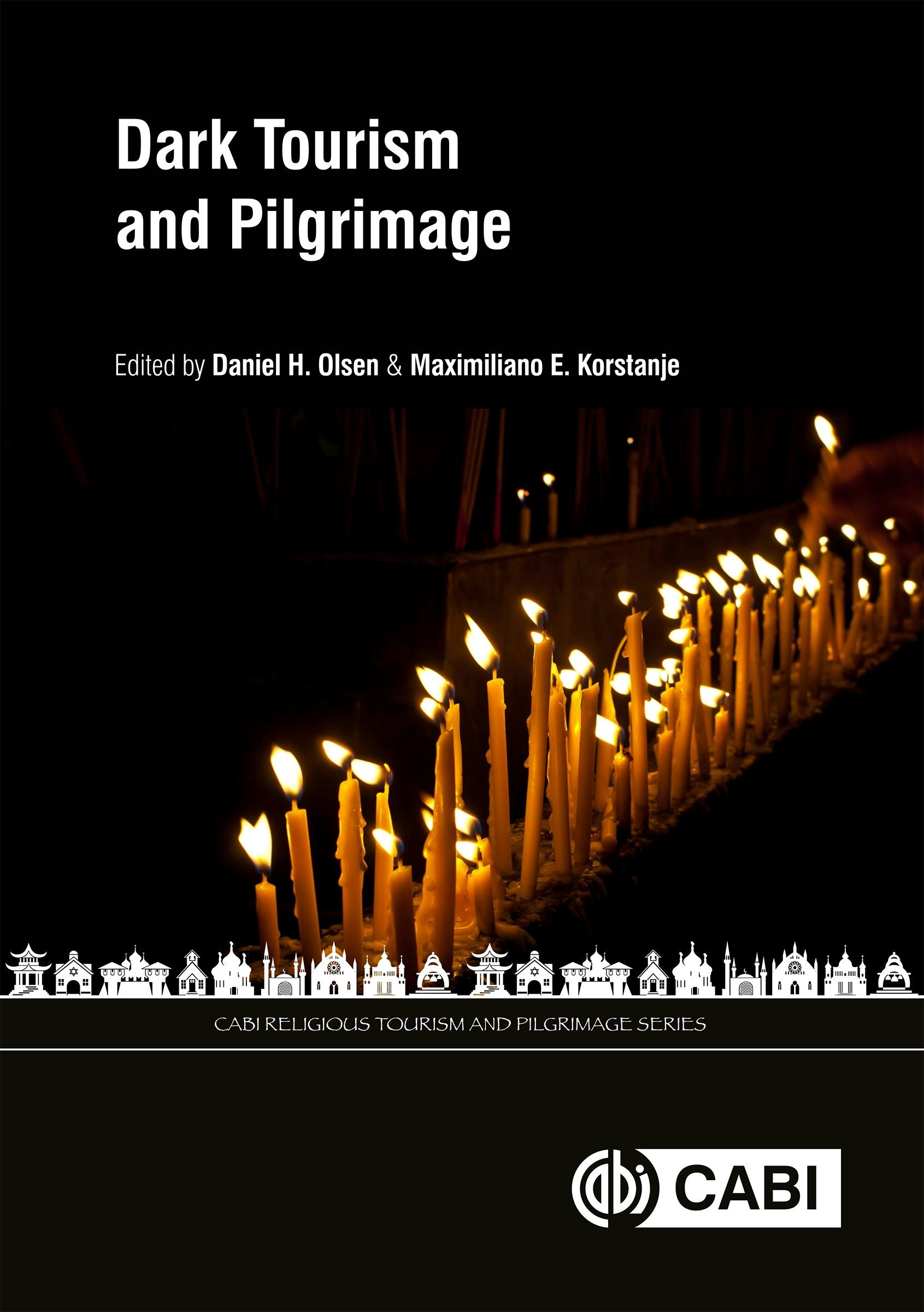 Book cover image for Dark Tourism and Pilgrimage ISBN: 9781789241877