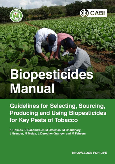 Cover image for Biopesticides Manual, isbn: 9781789242027