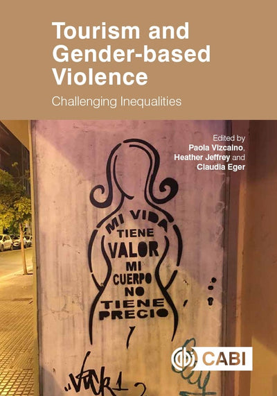 Cover image for Tourism and Gender-based Violence, isbn: 9781789243215
