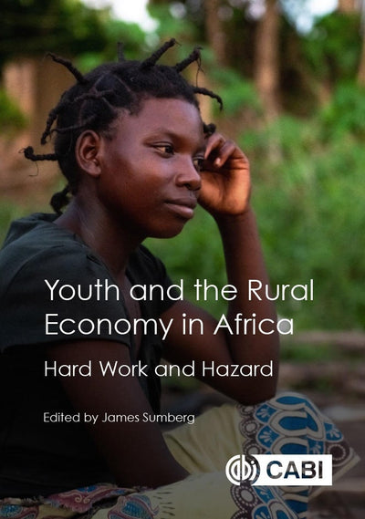 Cover image for Youth and the Rural Economy in Africa, isbn: 9781789245011