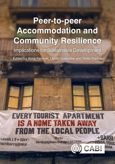 Cover image for Peer-to-peer Accommodation and Community Resilience, isbn: 9781789246605