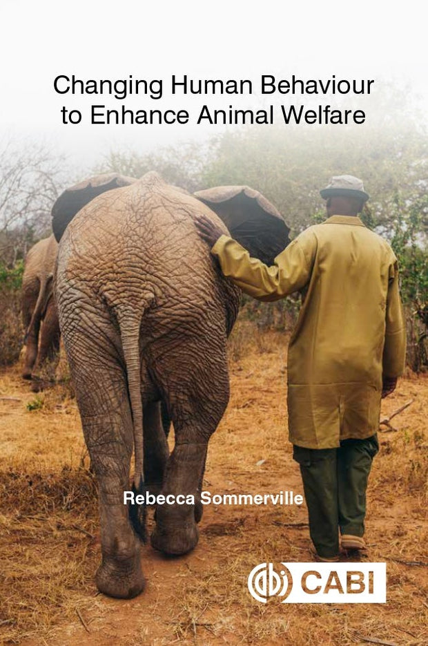 Cover image for Changing Human Behaviour to Enhance Animal Welfare, isbn: 9781789247237