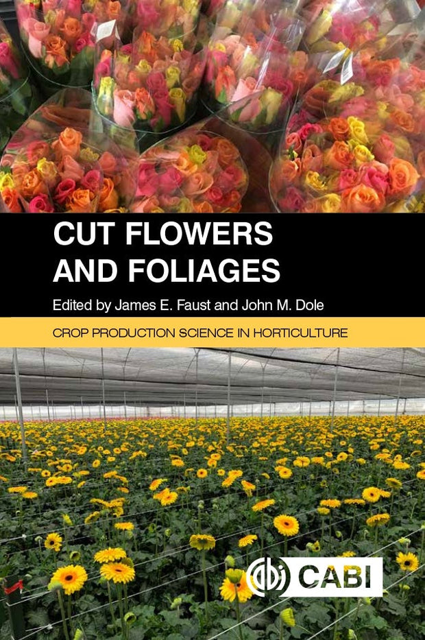 Cover image for Cut Flowers and Foliages, isbn: 9781789247602