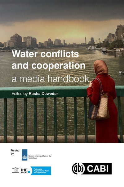 Cover image for Water Conflicts and Cooperation: a Media Handbook, isbn: 9781789247954