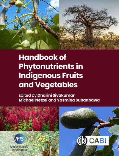 Cover image for Handbook of Phytonutrients in Indigenous Fruits and Vegetables, isbn: 9781789248043