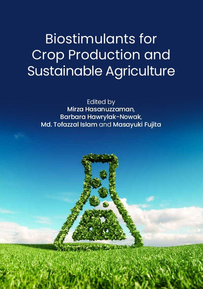Cover image for Biostimulants for Crop Production and Sustainable Agriculture, isbn: 9781789248074