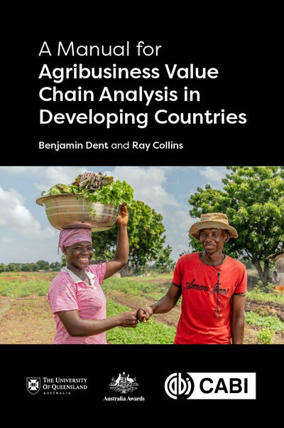 Cover image for Manual for Agribusiness Value Chain Analysis in Developing Countries, A, isbn: 9781789249361