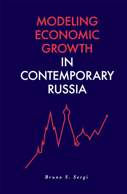 Modeling Economic Growth in Contemporary Russia