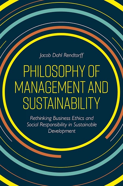 Book cover image for Philosophy of Management and Sustainability ISBN: 9781789734560