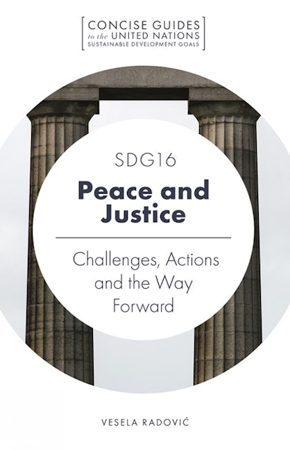 Book cover image for SDG16 - Peace and Justice ISBN: 9781789734805