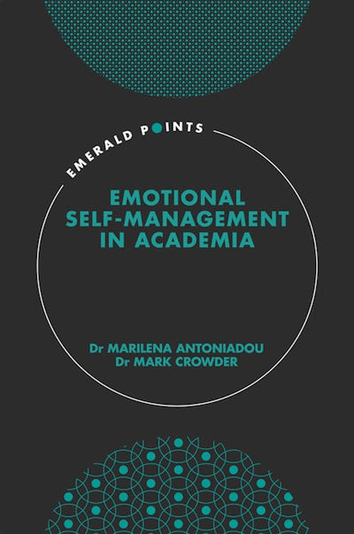 Emotional self-management in academia