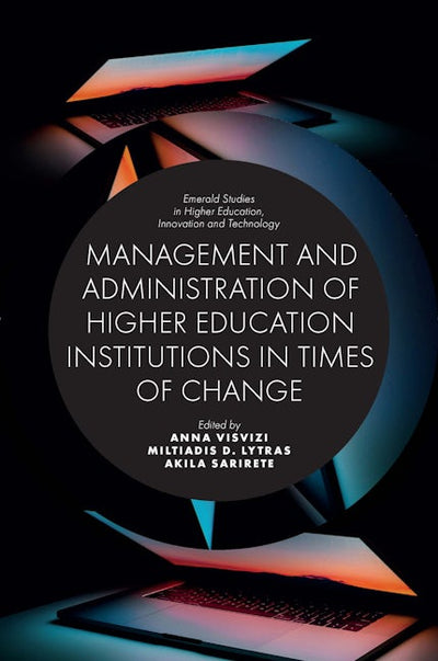 Management and Administration of Higher Education Institutions in Times of Change